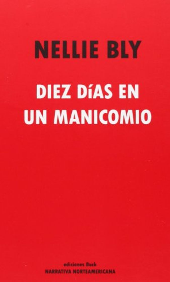 Libros Diez dias en un manicomio