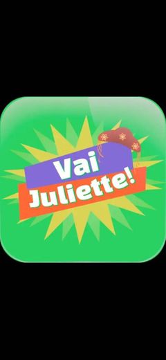 Vai Juliette! 🎮