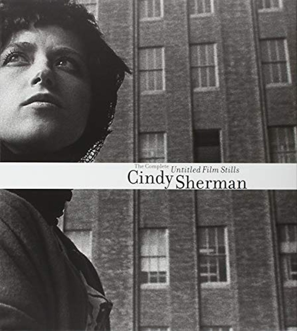 Libro Cindy Sherman: The Complete Untitled Film Stills