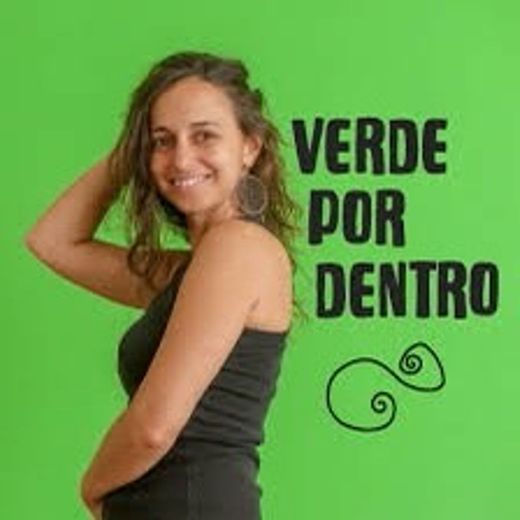 Verde por dentro | YouTube