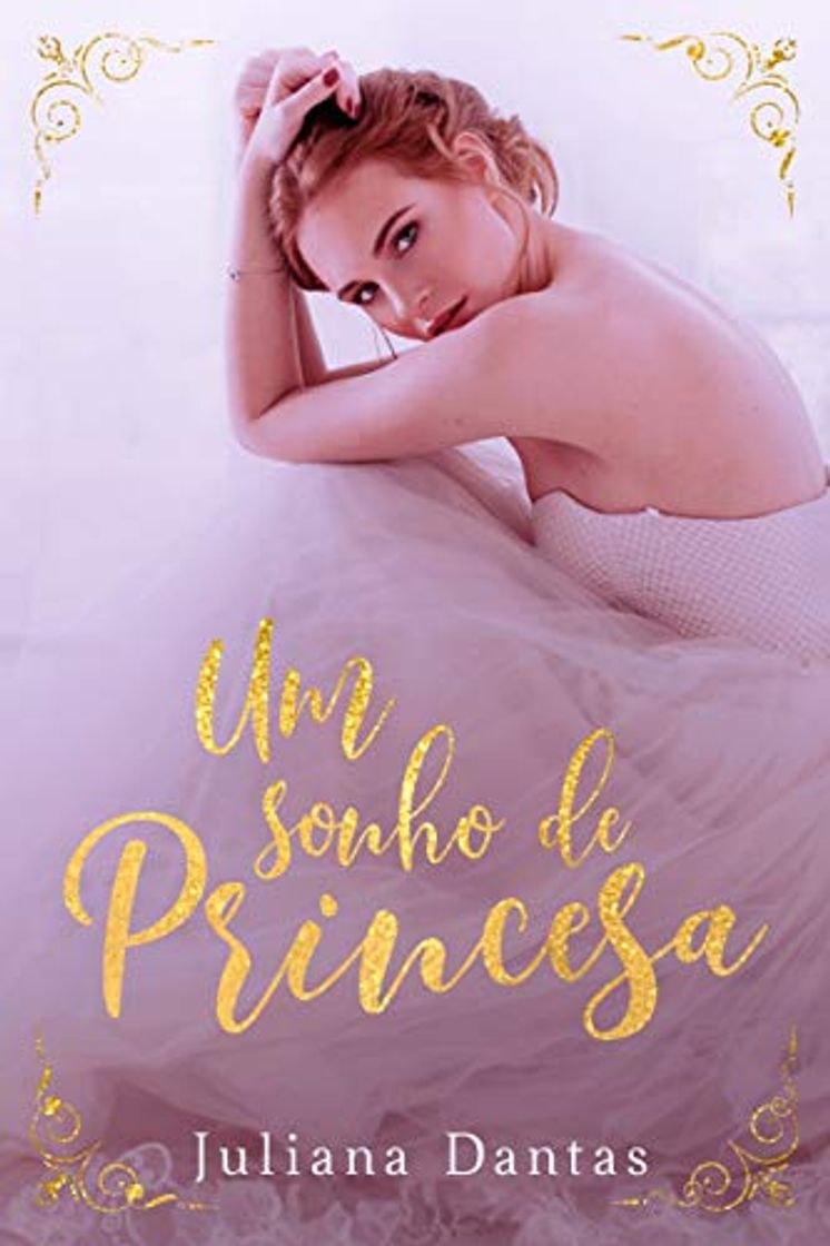 Libro Um sonho de princesa