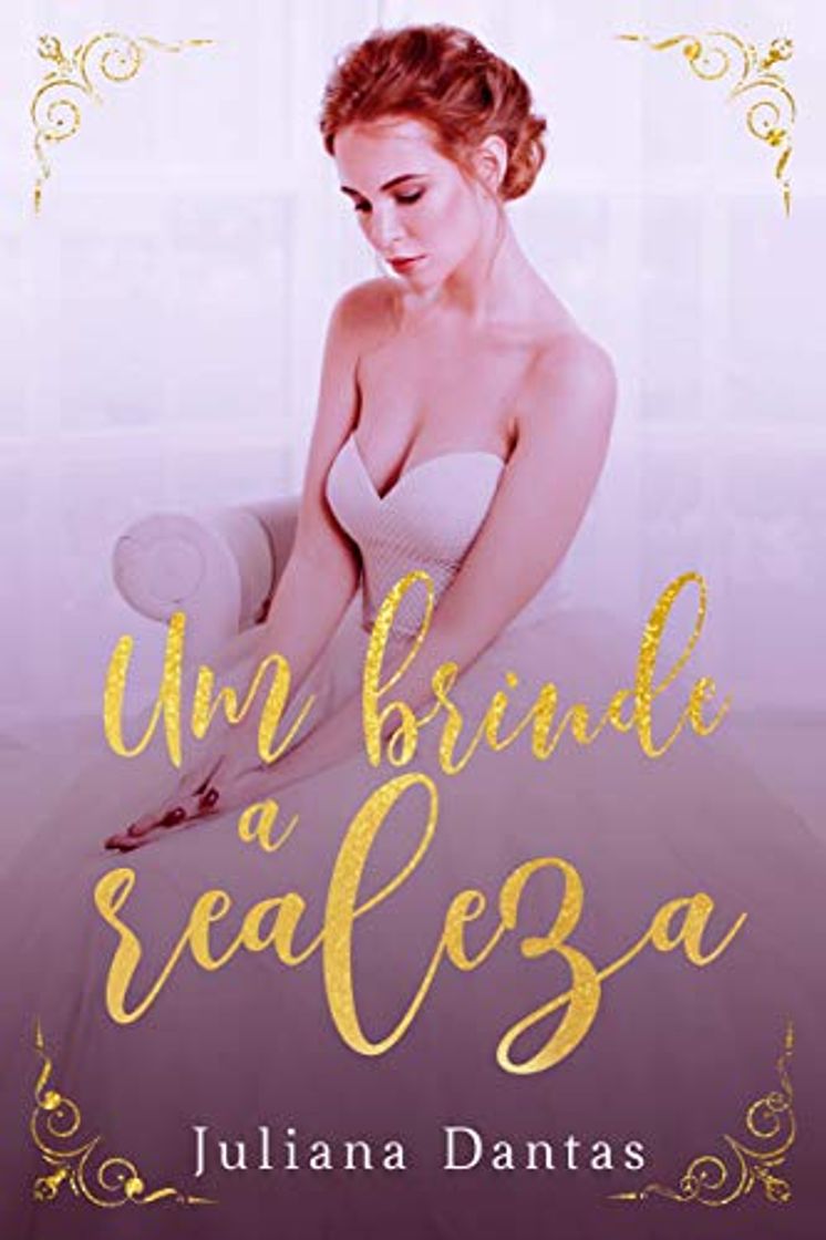 Libro Um brinde a realeza