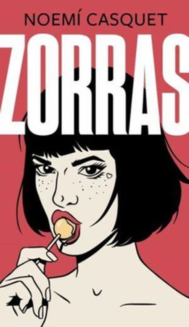 Libro ZORRAS | NOEMI CASQUET 