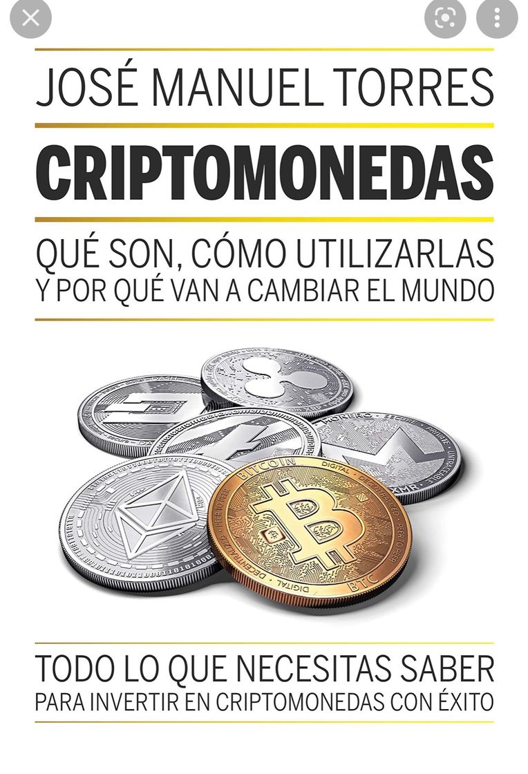 Book Criptomonedas: qué son, cómo utilizarlas y por qué van a cambiar el mundo