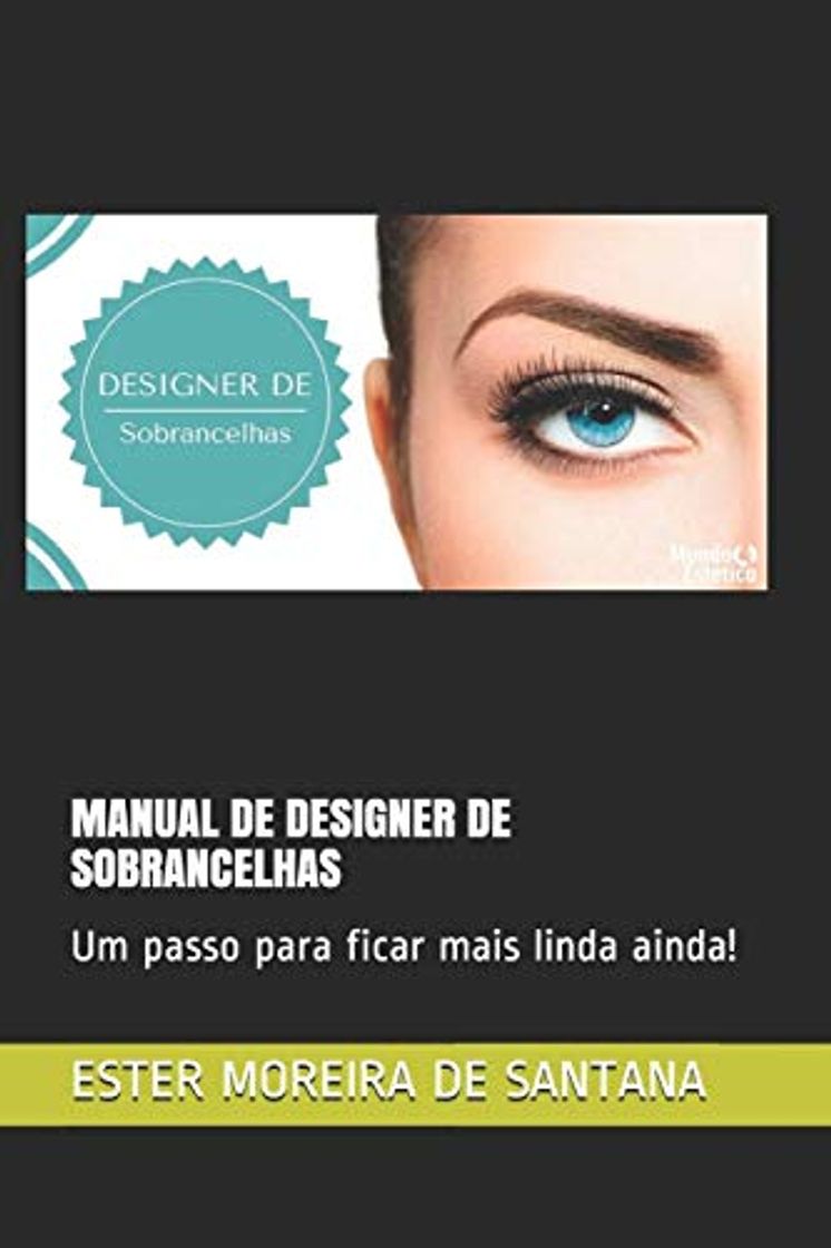 Producto MANUAL DE DESIGNER DE SOBRANCELHAS: Um passo para ficar mais linda ainda!: