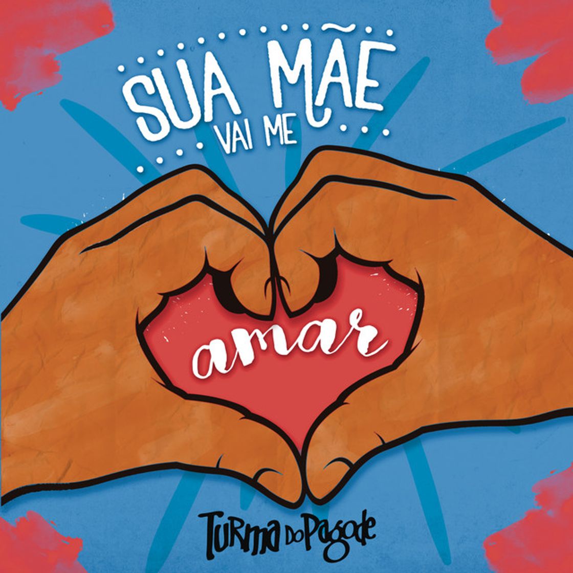 Music Sua Mãe Vai Me Amar