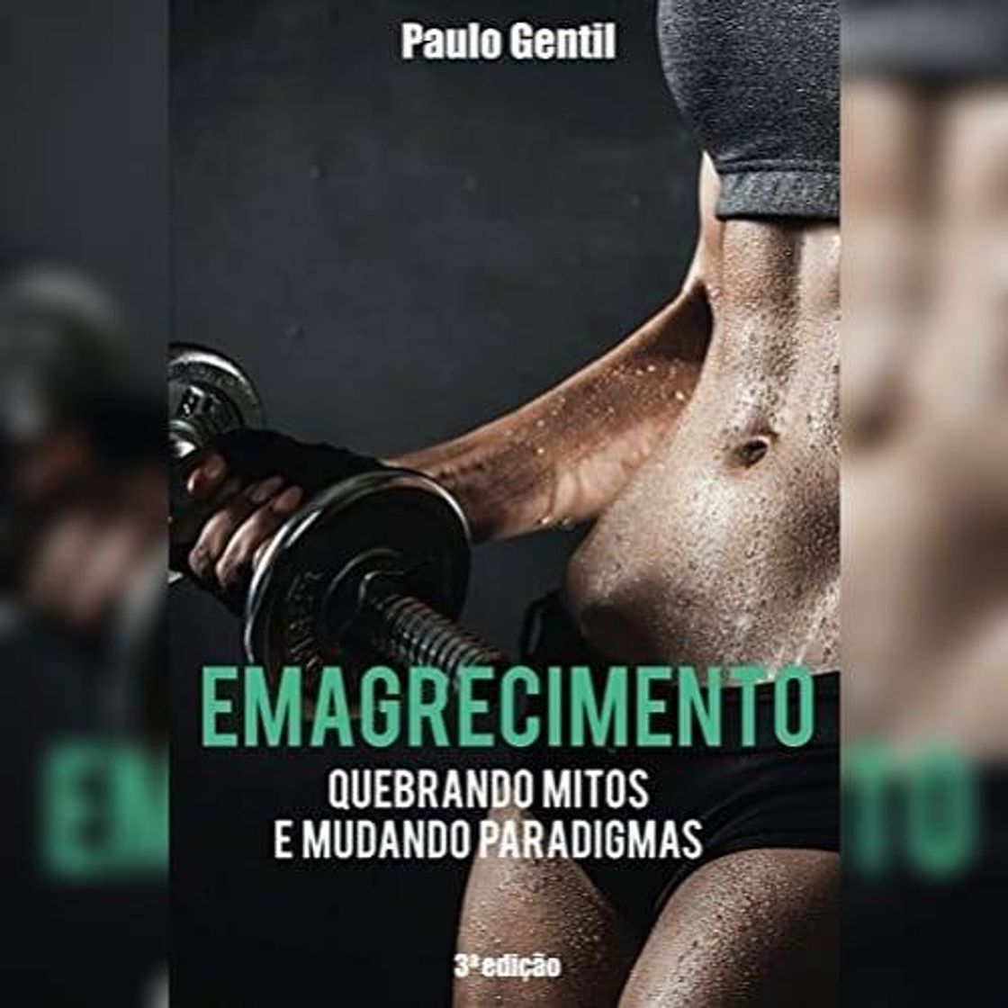 Book Emagrecimento: Quebrando Mitos e Mudando Paradigmas