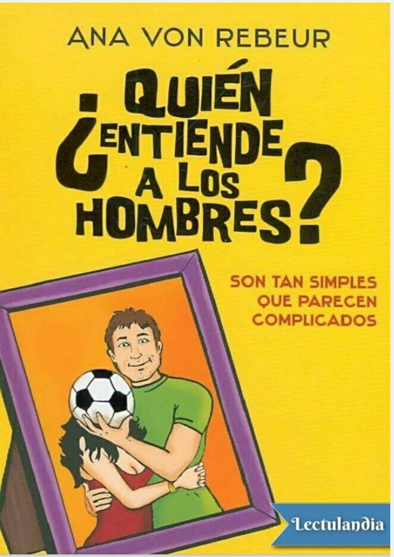 Book Quien entiende a los Hombres ..?!