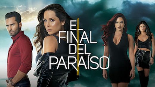 El final del paraíso 