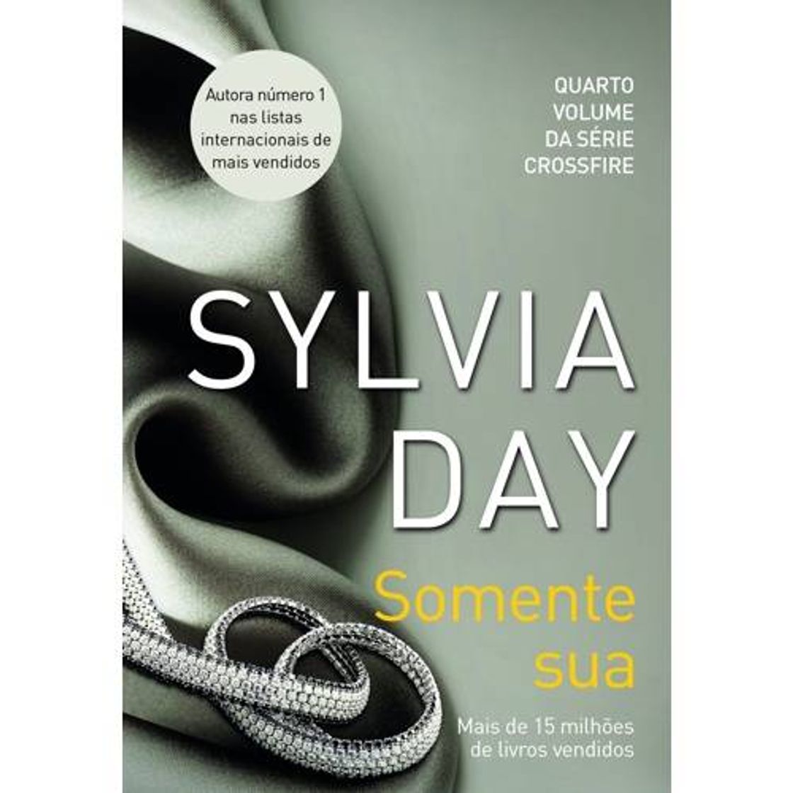 Somente sua(Sylvia Day ) 4 volume