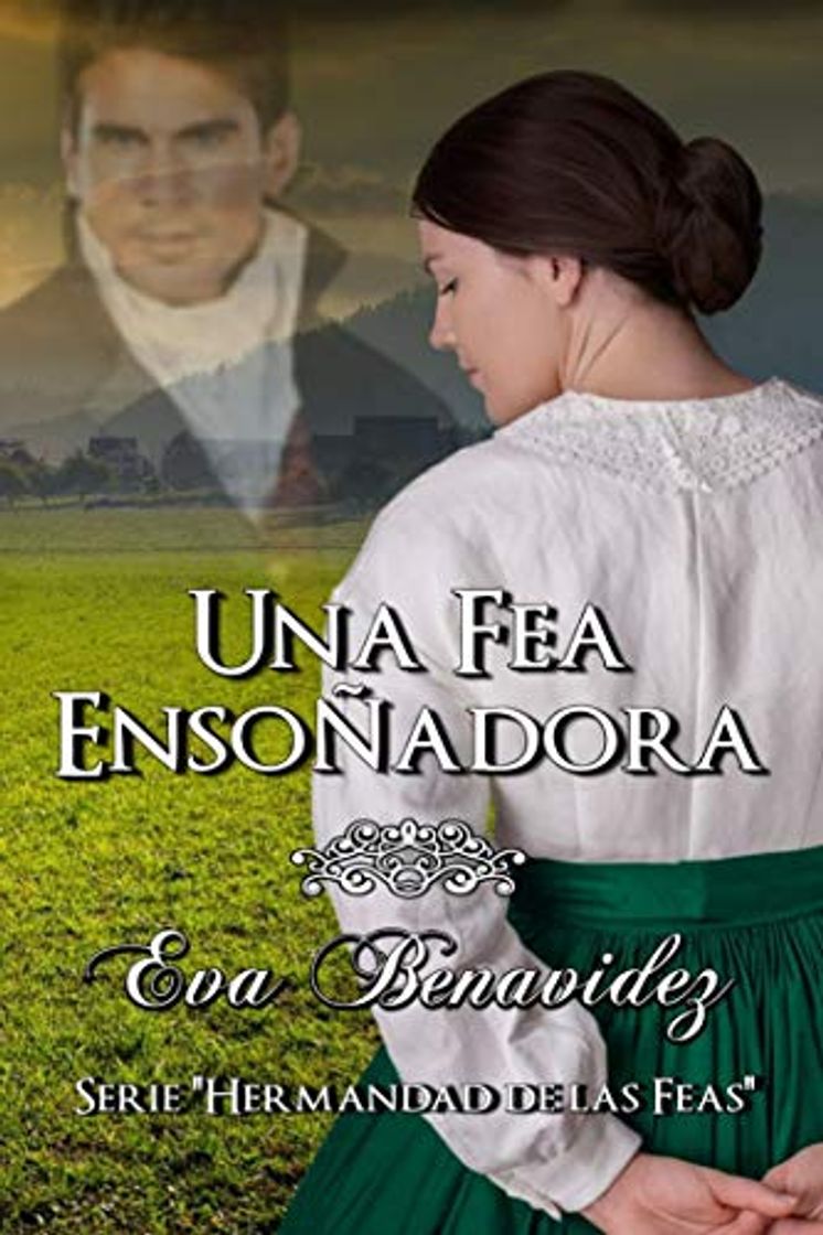 Book Una fea ensoñadora: La hermandad de las feas 4