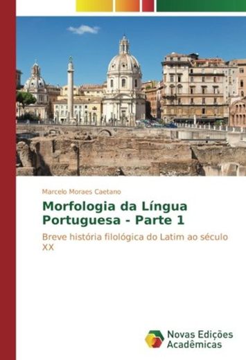 Moraes Caetano, M: Morfologia da Língua Portuguesa