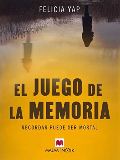 El juego de la memoria: Recordar puede ser mortal