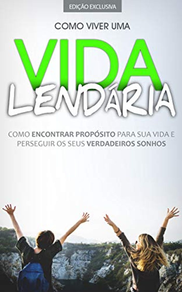 Producto VIVA COM PROPÓSITO: Como Viver Uma Vida Lendária, Aprenda Como Identificar o