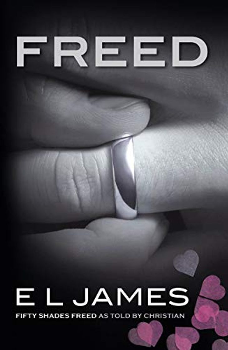 Libro Freed: Fifty Shades Freed As Told by Christian: 6