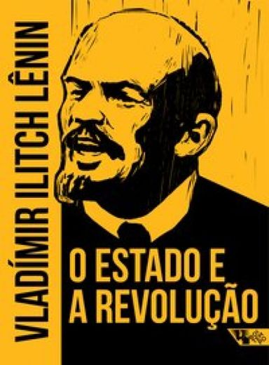 O Estado e a revolução - Vladimir Lenin