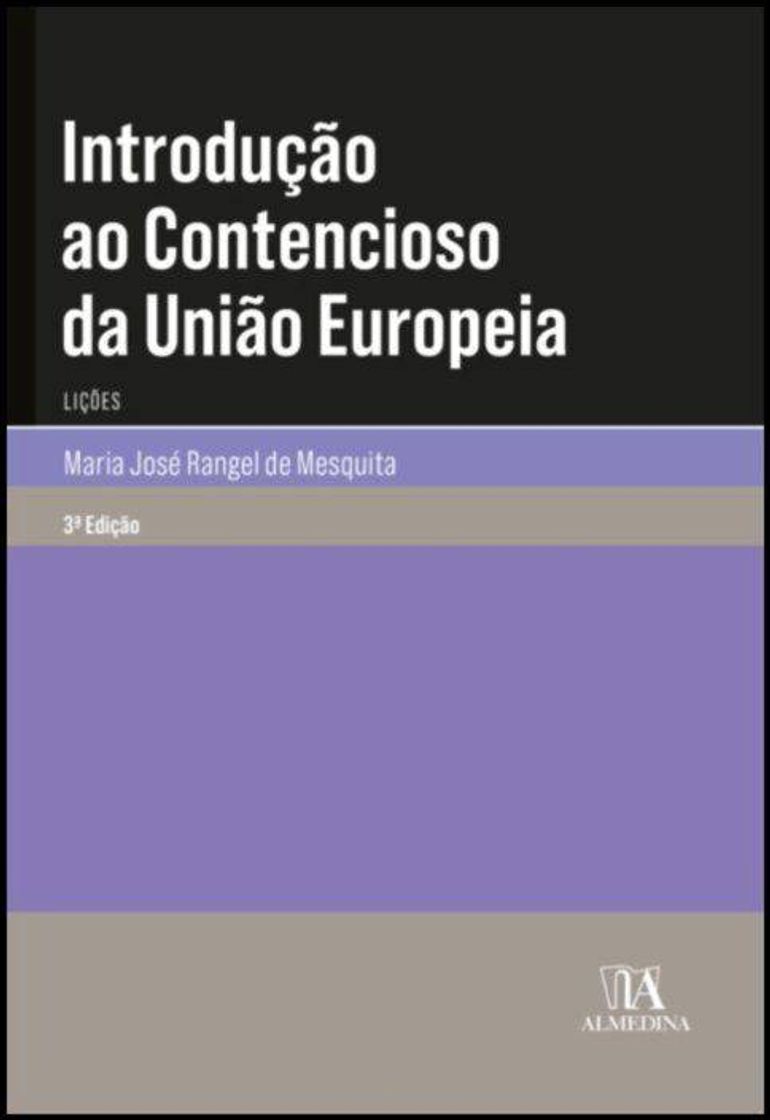 Libros Introdução ao Contencioso da União Europeia - Lições