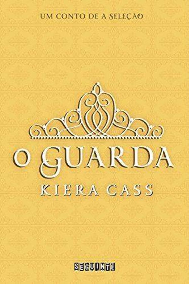 Moda 2.5 O Guarda - conto de A Seleção - Kiera Cass