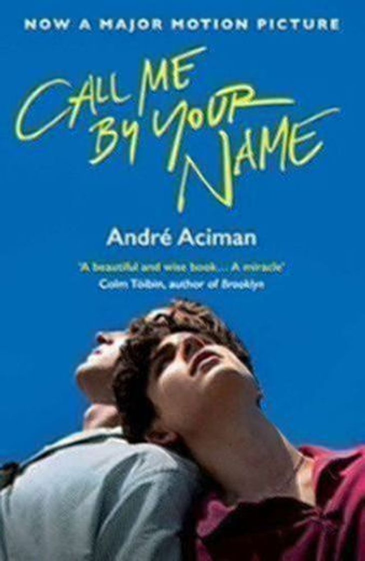 Libro Call Me By Your Name