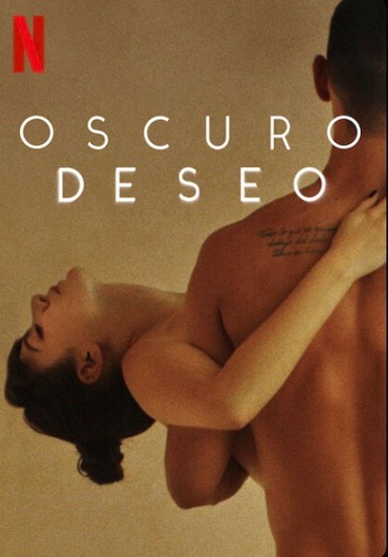 Movie OSCURO DESEO UNA SERIE ESTUPENDA DE 18 CAPÍTULOS 