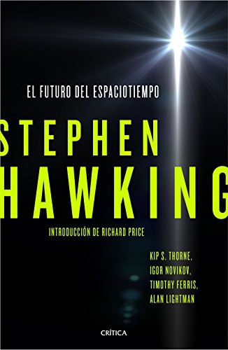 Books El futuro del espaciotiempo: Introducción de Richard Price