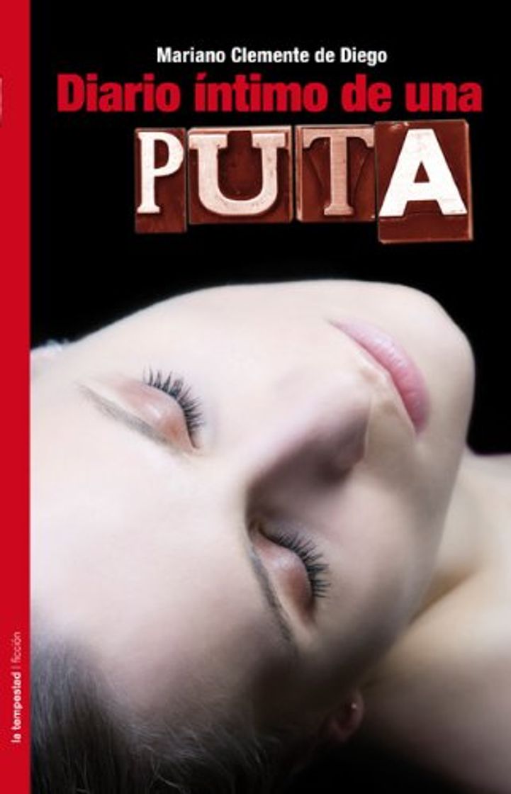 Libro Diario Intimo De Una Puta