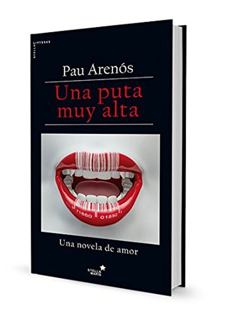 Libro Una Puta Muy Alta