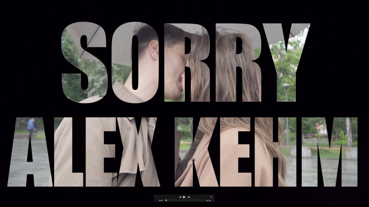 Music SORRY BY ALEX KEHM - YouTube