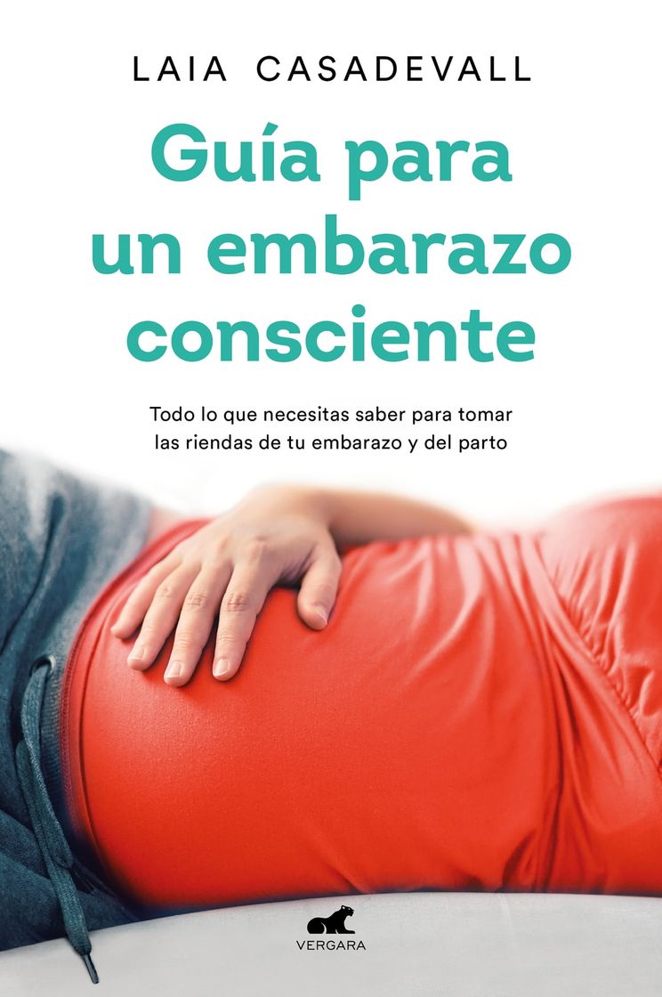 Book GUÍA PARA UN EMBARAZO CONSCIENTE - LAIA CASADEVALL