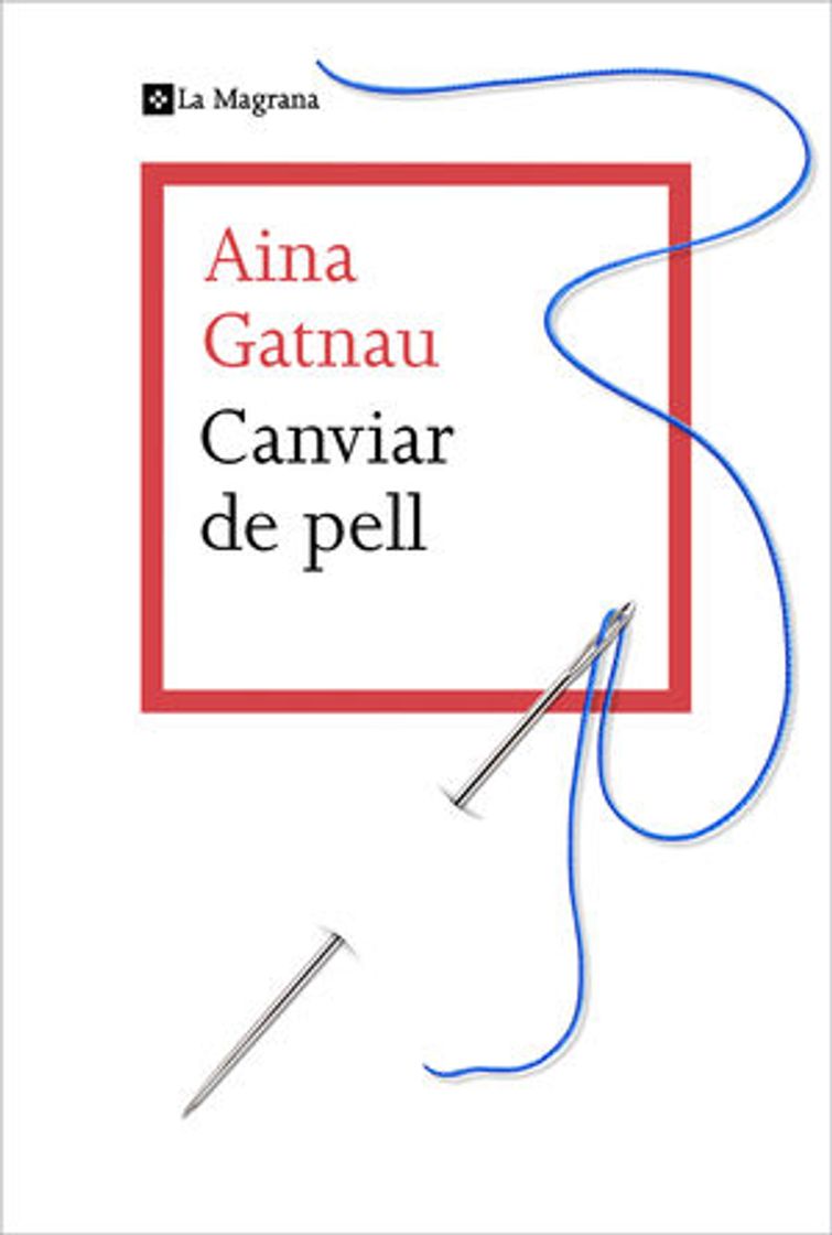 Books CANVIAR DE PELL - AINA GATNAU