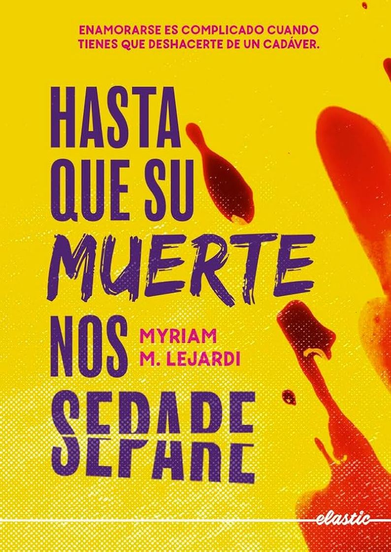 Libros HASTA QUE SU MUERTE NOS SEPARE - MYRIAM M. LEJARDI