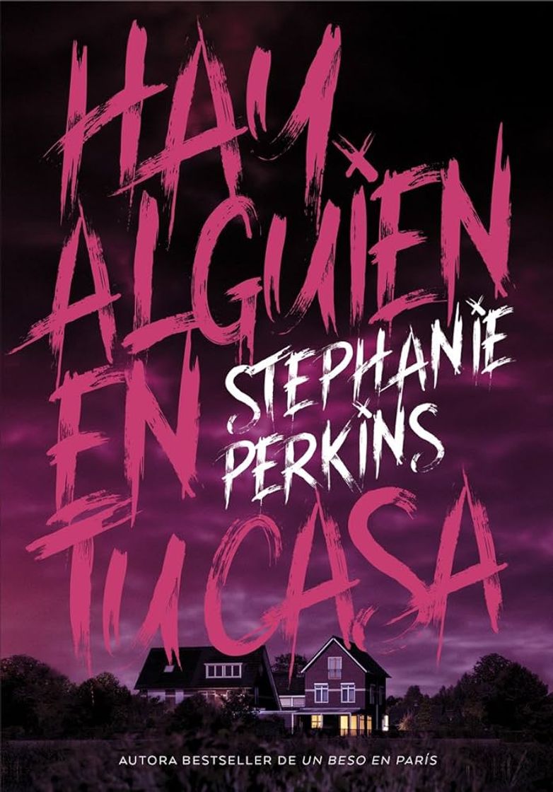 Book HAY ALGUIEN EN TU CASA - STEPHANIE PERKINS