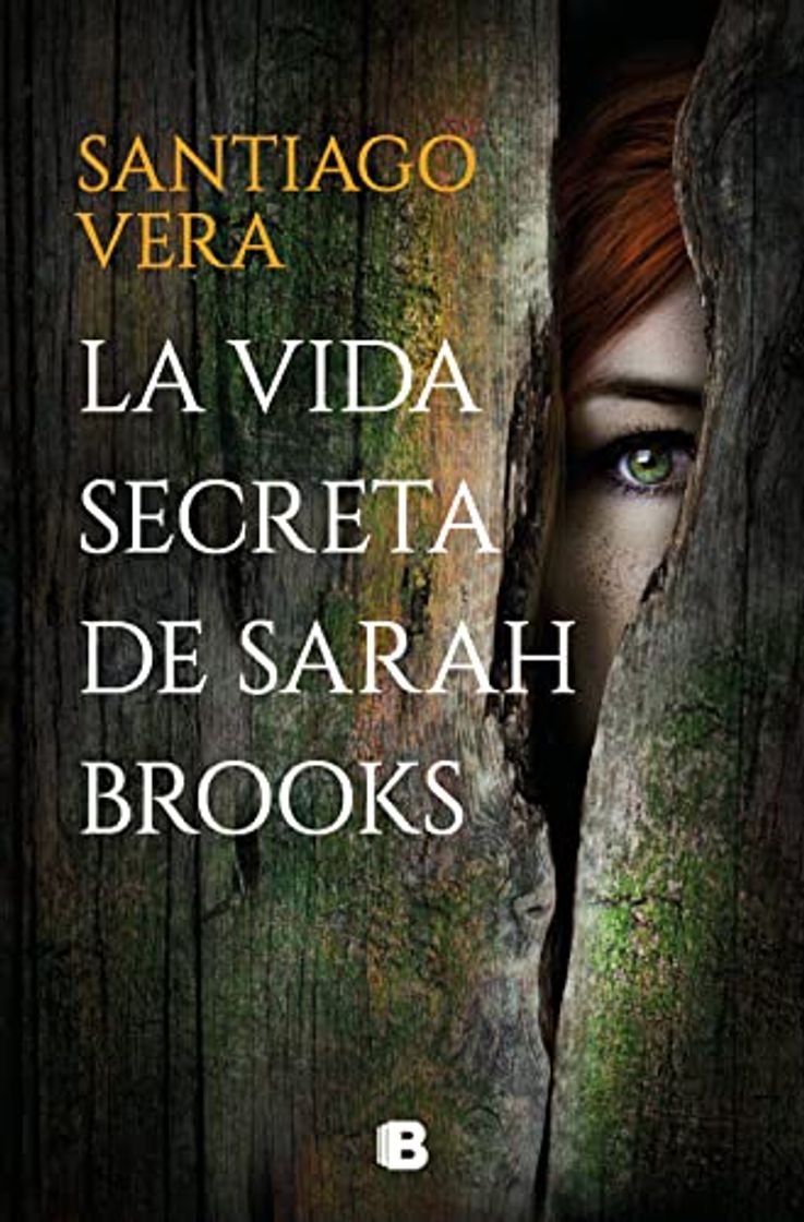 LA VIDA SECRETA DE SARAH BROOKS - SANTIAGO VERA