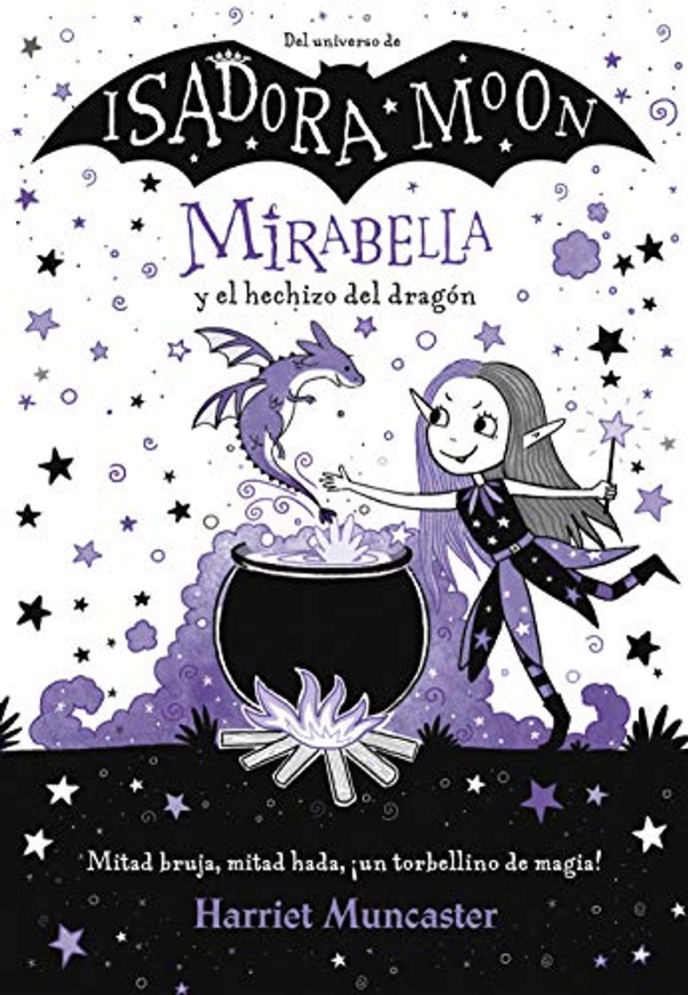 Libro Mirabella y el hechizo del dragón