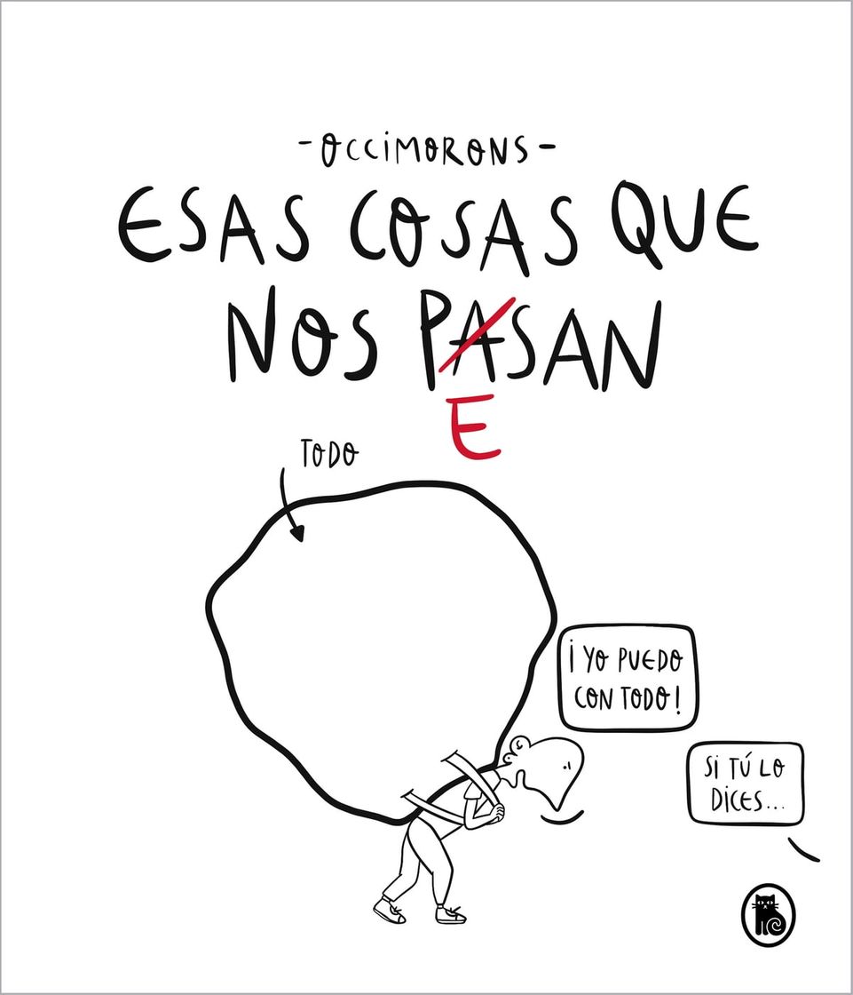 Books Esas cosas que nos pesan      R. COCA (@OCCIMORONS), PABLO / OCCIMORONS