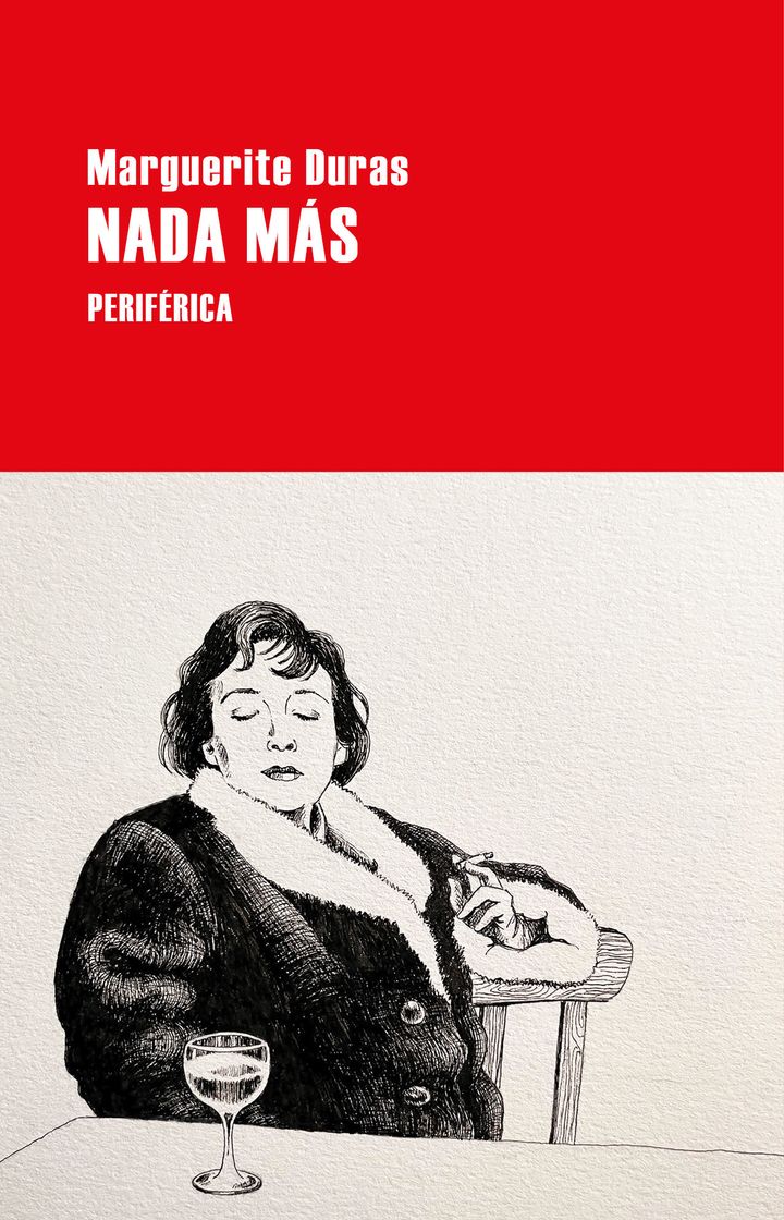 Books Nada más - DURAS, MARGUERITE