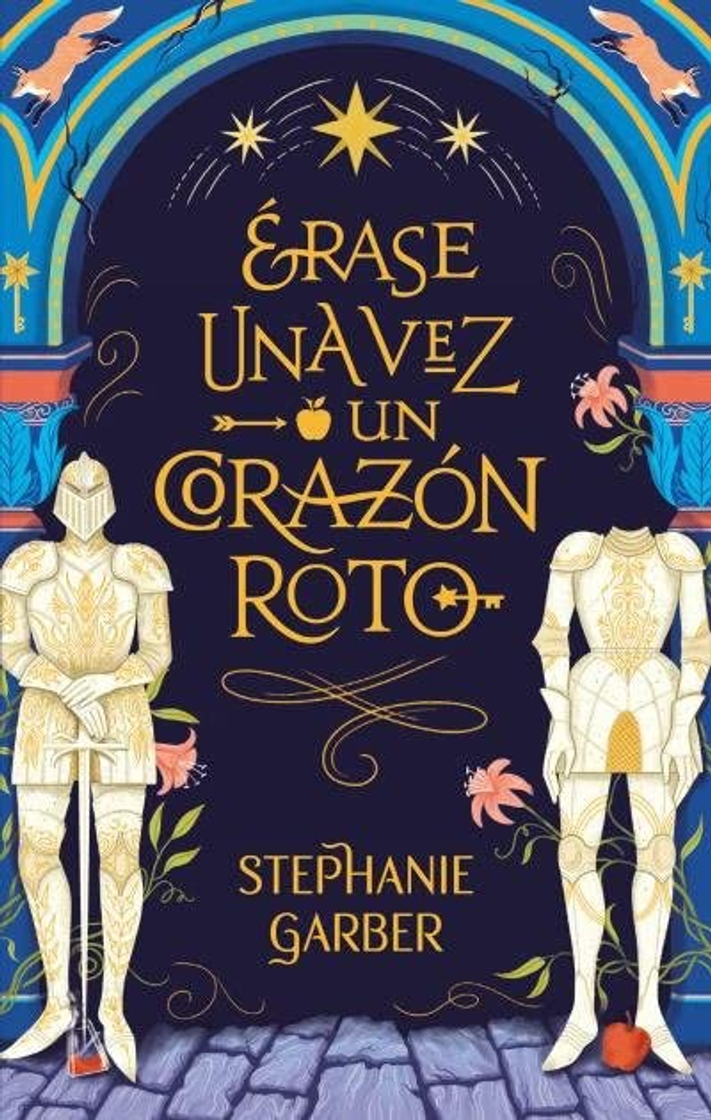 Books ÉRASE UNA VEZ UN CORAZÓN ROTO - STEPHANIE GARBER