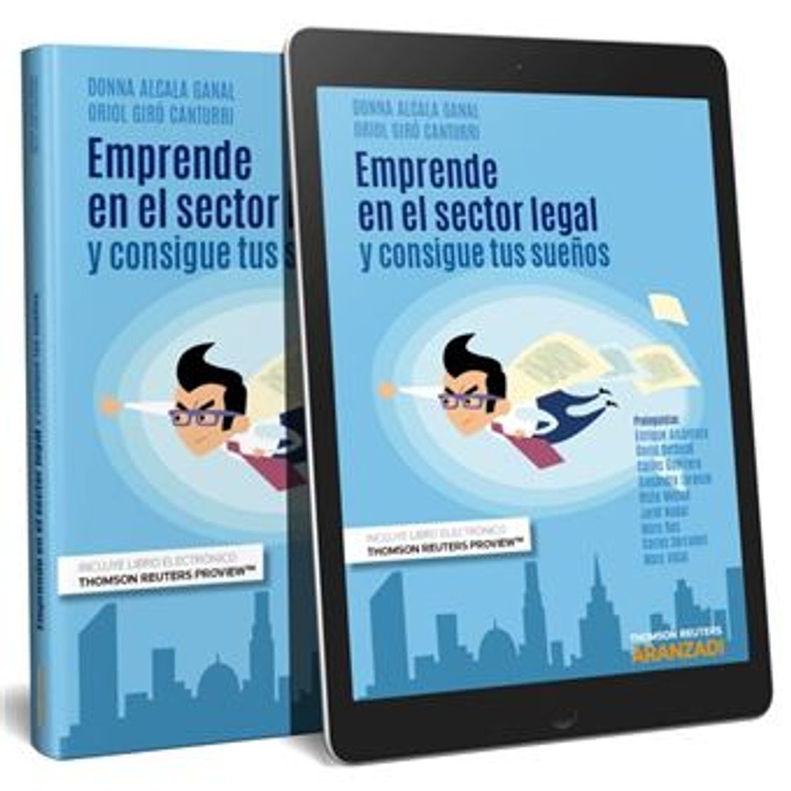 Book EMPRENDE EN EL SECOR LEGAL Y CONSIGUE TUS SUEÑOS - DONNA ALCALA GANAL