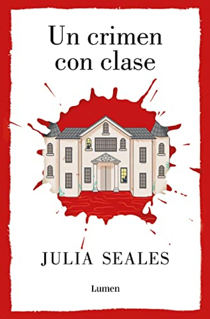 Book UN CRIMEN CON CLASE - JULIA SEALES