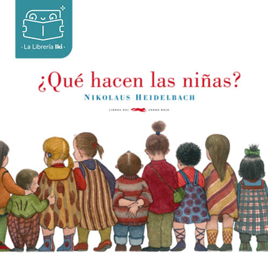 Books Nikolaus Heidelbach -  ¿Qué hacen las niñas?