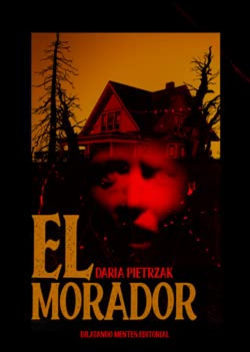 Books Daria Pietrzak - El morador