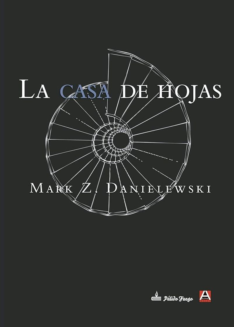 Books LA CASA DE HOJAS - MARK Z. DANIELEWSKI