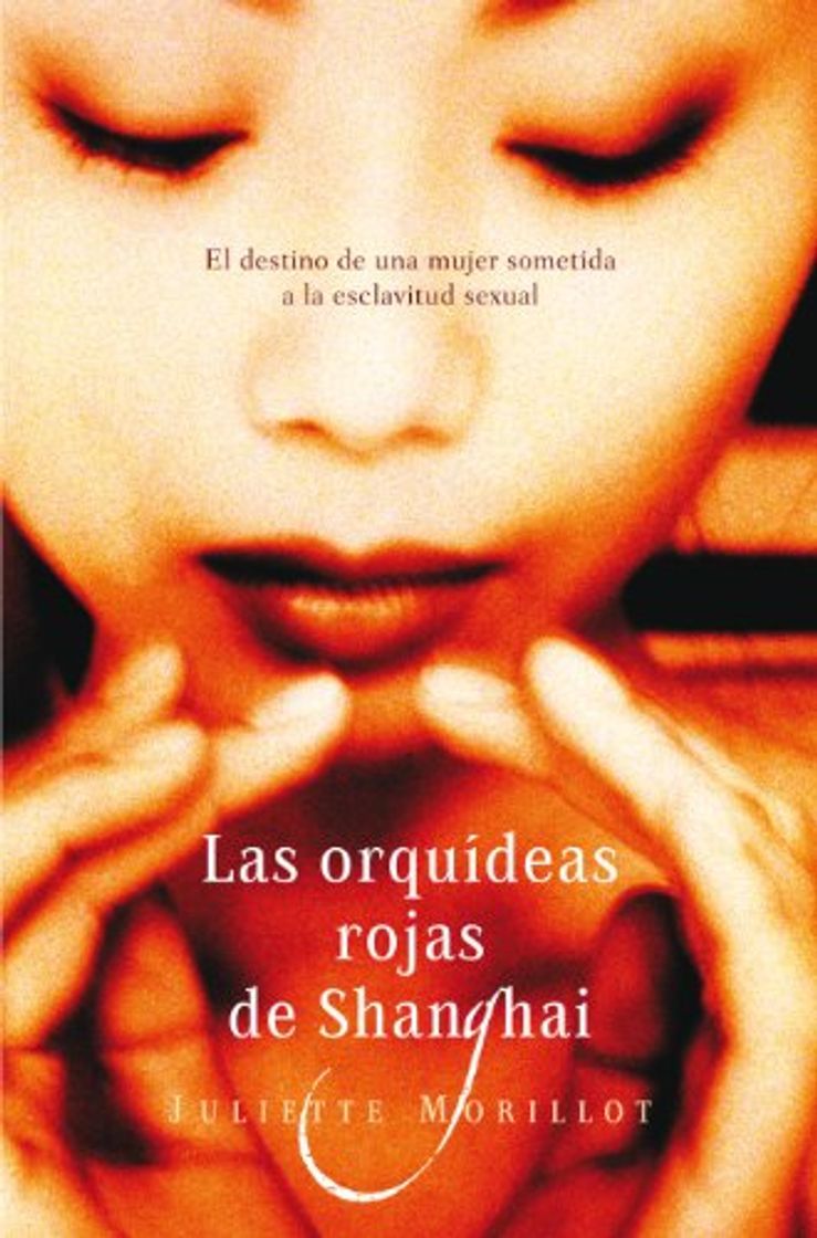 Libro Las orquídeas rojas de Shanghai