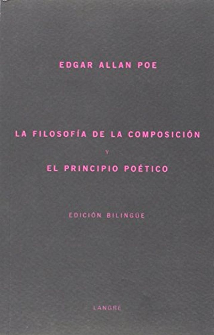 Libro Filosofía de la composición y el principio poético,La