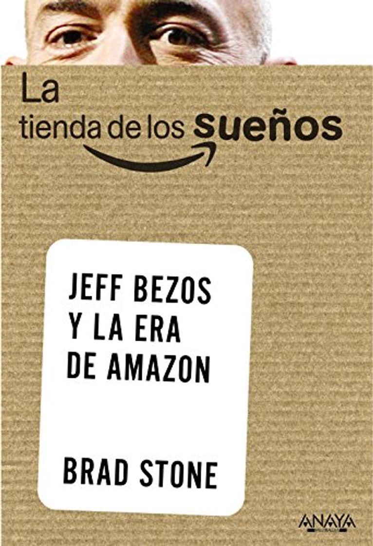 Books La tienda de los sueños. Jeff Bezos y la era de Amazon