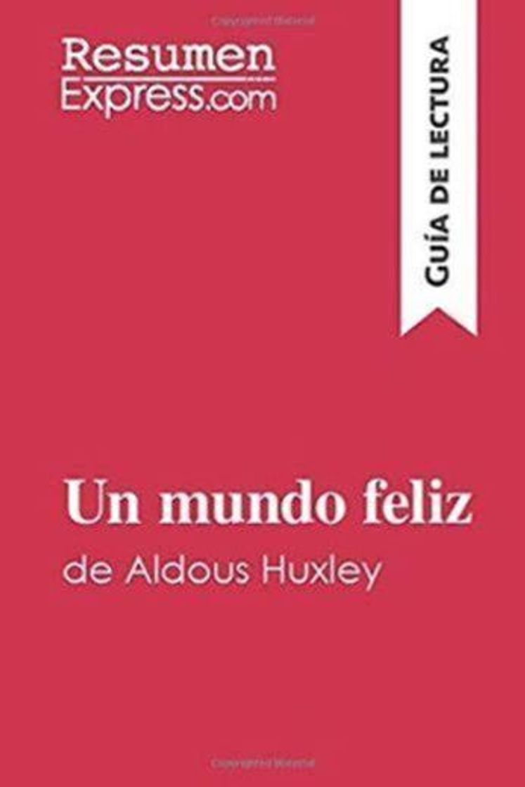 Libro Un mundo feliz de Aldous Huxley 