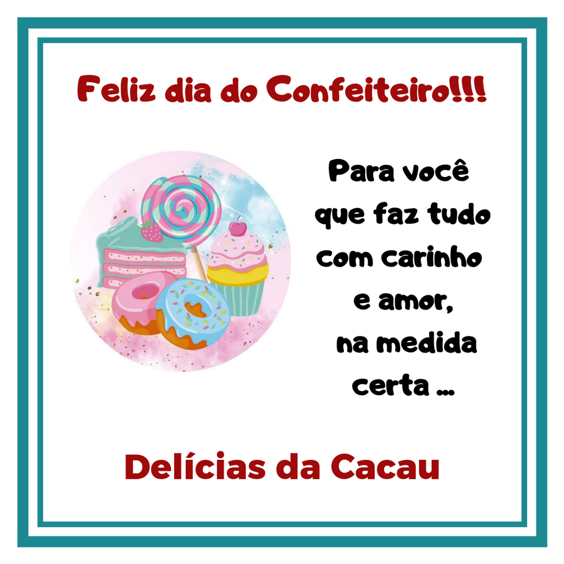 Moda Feliz dia do Confeiteiro!!!