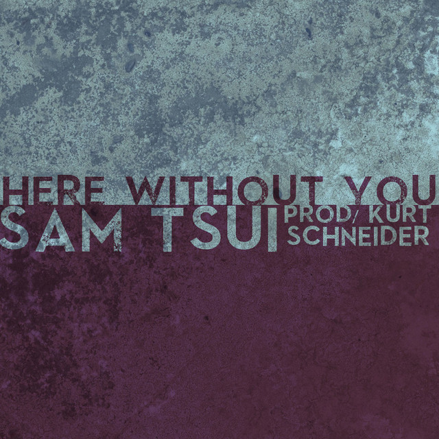 Canción Here Without You