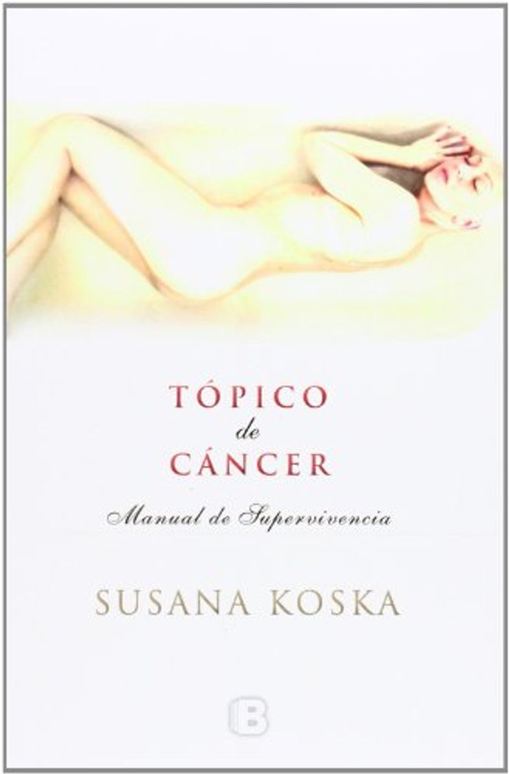 Libro Tópico de cáncer: Manual de supervivencia