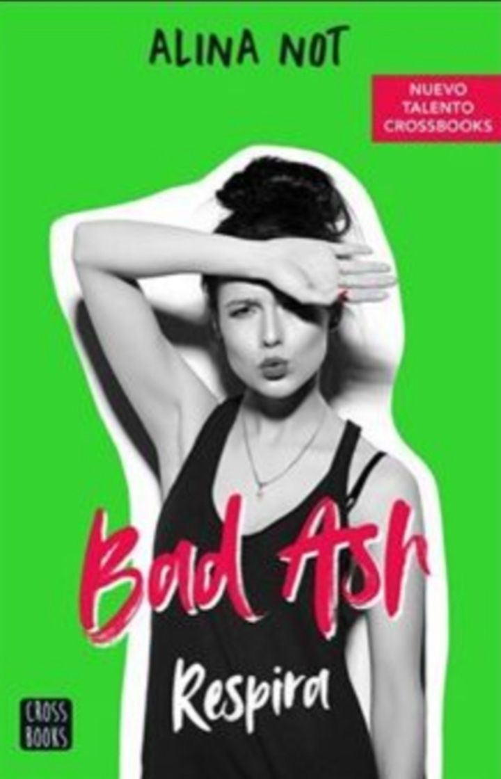 Libro Bad Ash 3. Respira